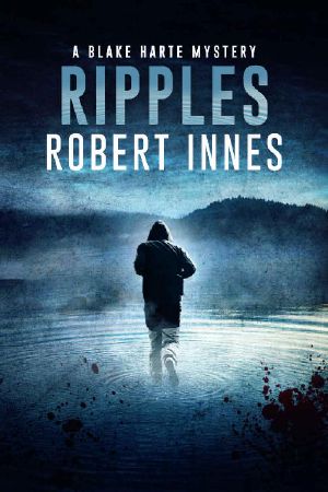 [Blake Harte Mysteries 03] • Ripples